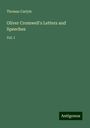 Thomas Carlyle: Oliver Cromwell's Letters and Speeches, Buch