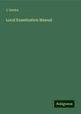 J. Davies: Local Examination Manual, Buch