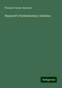 Thomas Curson Hansard: Hansard's Parliamentary Debates, Buch