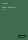 Anonymous: A Ready-Made Family, Buch