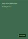 Henry Charles Fleeming Jenkin: Healthy houses, Buch