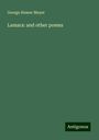 George Homer Meyer: Lamara: and other poems, Buch