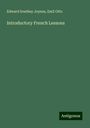 Edward Southey Joynes: Introductory French Lessons, Buch