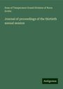 Sons of Temperance Grand Division of Nova Scotia: Journal of proceedings of the thirtieth annual session, Buch