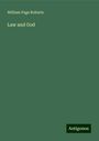 William Page Roberts: Law and God, Buch