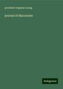 President Brigham Young: journal of discourses, Buch