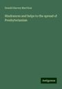 Donald Harvey Macvicar: Hindrances and helps to the spread of Presbyterianism, Buch