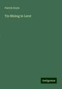 Patrick Doyle: Tin Mining in Larut, Buch