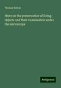 Thomas Bolton: Hints on the preservation of living objects and their examination under the microscope, Buch