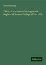 Howard College: Thirty-Sixth Annual Catalogue and Register of Howard College 1878 - 1879, Buch