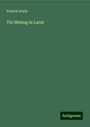 Patrick Doyle: Tin Mining in Larut, Buch