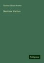 Thomas Gibson Bowles: Maritime Warfare, Buch