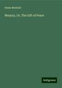 Emma Marshall: Marjory, Or, The Gift of Peace, Buch