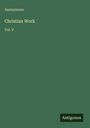 Anonymous: Christian Work, Buch