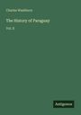 Charles Washburn: The History of Paraguay, Buch