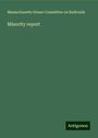 Massachusetts House Committee on Railroads: Minority report, Buch