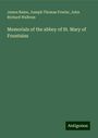 James Raine: Memorials of the abbey of St. Mary of Fountains, Buch