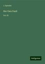 J. Spender: Her Own Fault, Buch