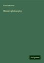 Francis Bowen: Modern philosophy, Buch