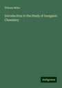 William Miller: Introduction to the Study of Inorganic Chemistry, Buch