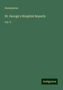 Anonymous: St. George's Hospital Reports, Buch