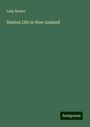 Lady Barker: Station Life in New Zealand, Buch