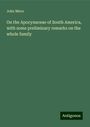 John Miers: On the Apocynaceae of South America, with some preliminary remarks on the whole family, Buch