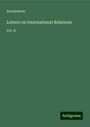 Anonymous: Letters on International Relations, Buch