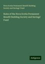 Nova Scotia Permanent Benefit Building Society and Savings' Fund: Rules of the Nova Scotia Permanent Benefit Building Society and Savings' Fund, Buch