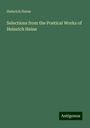 Heinrich Heine: Selections from the Poetical Works of Heinrich Heine, Buch