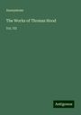 Anonymous: The Works of Thomas Hood, Buch