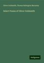 Oliver Goldsmith: Select Poems of Oliver Goldsmith, Buch