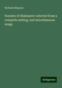 Richard Simpson: Sonnets of Shakspere: selected from a complete setting, and miscellaneous songs, Buch