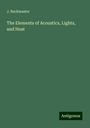 J. Buckmaster: The Elements of Acoustics, Lights, and Heat, Buch