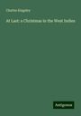 Charles Kingsley: At Last: a Christmas in the West Indies, Buch