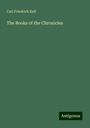 Carl Friedrich Keil: The Books of the Chronicles, Buch