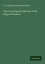 Carl Christian Thorwald Andersen: The chronological collection of the kings of Denmark, Buch