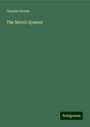 Charles Davies: The Metric System, Buch