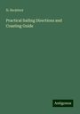 N. Heckford: Practical Sailing Directions and Coasting Guide, Buch