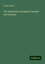 Ernest Adams: The Rudiments of English Grammar and Analysis, Buch