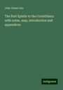 John James Lias: The first Epistle to the Corinthians: with notes, map, introduction and appendices, Buch