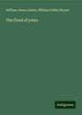 William James Linton: The flood of years, Buch