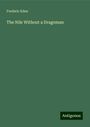 Frederic Eden: The Nile Without a Dragoman, Buch