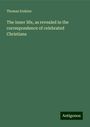 Thomas Erskine: The inner life, as revealed in the correspondence of celebrated Christians, Buch