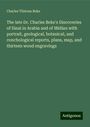 Charles Tilstone Beke: The late Dr. Charles Beke's Discoveries of Sinai in Arabia and of Midian with portrait, geological, botanical, and conchological reports, plans, map, and thirteen wood engravings, Buch