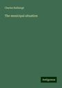 Charles Baillairgé: The municipal situation, Buch