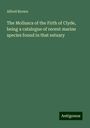 Alfred Brown: The Mollusca of the Firth of Clyde, being a catalogue of recent marine species found in that estuary, Buch