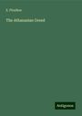 E. Ffoulkes: The Athanasian Greed, Buch