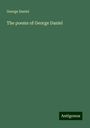 George Daniel: The poems of George Daniel, Buch