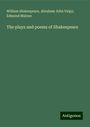 William Shakespeare: The plays and poems of Shakespeare, Buch